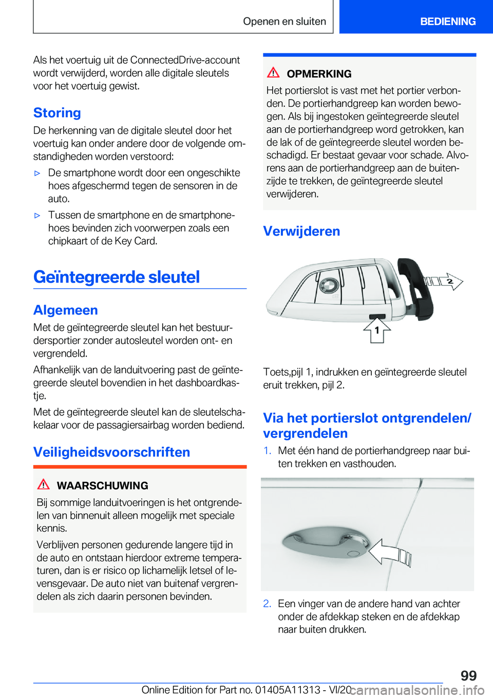 BMW 5 SERIES 2021  Instructieboekjes (in Dutch) �A�l�s��h�e�t��v�o�e�r�t�u�i�g��u�i�t��d�e��C�o�n�n�e�c�t�e�d�D�r�i�v�e�-�a�c�c�o�u�n�t
�w�o�r�d�t��v�e�r�w�i�j�d�e�r�d�,��w�o�r�d�e�n��a�l�l�e��d�i�g�i�t�a�l�e��s�l�e�u�t�e�l�s
�v�o�o�r��h