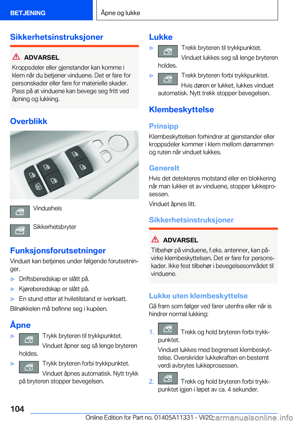 BMW 5 SERIES 2021  InstruksjonsbØker (in Norwegian) �S�i�k�k�e�r�h�e�t�s�i�n�s�t�r�u�k�s�j�o�n�e�r
�A�D�V�A�R�S�E�L
�K�r�o�p�p�s�d�e�l�e�r��e�l�l�e�r��g�j�e�n�s�t�a�n�d�e�r��k�a�n��k�o�m�m�e��i
�k�l�e�m��n�å�r��d�u��b�e�t�j�e�n�e�r��v�i�n�d�u