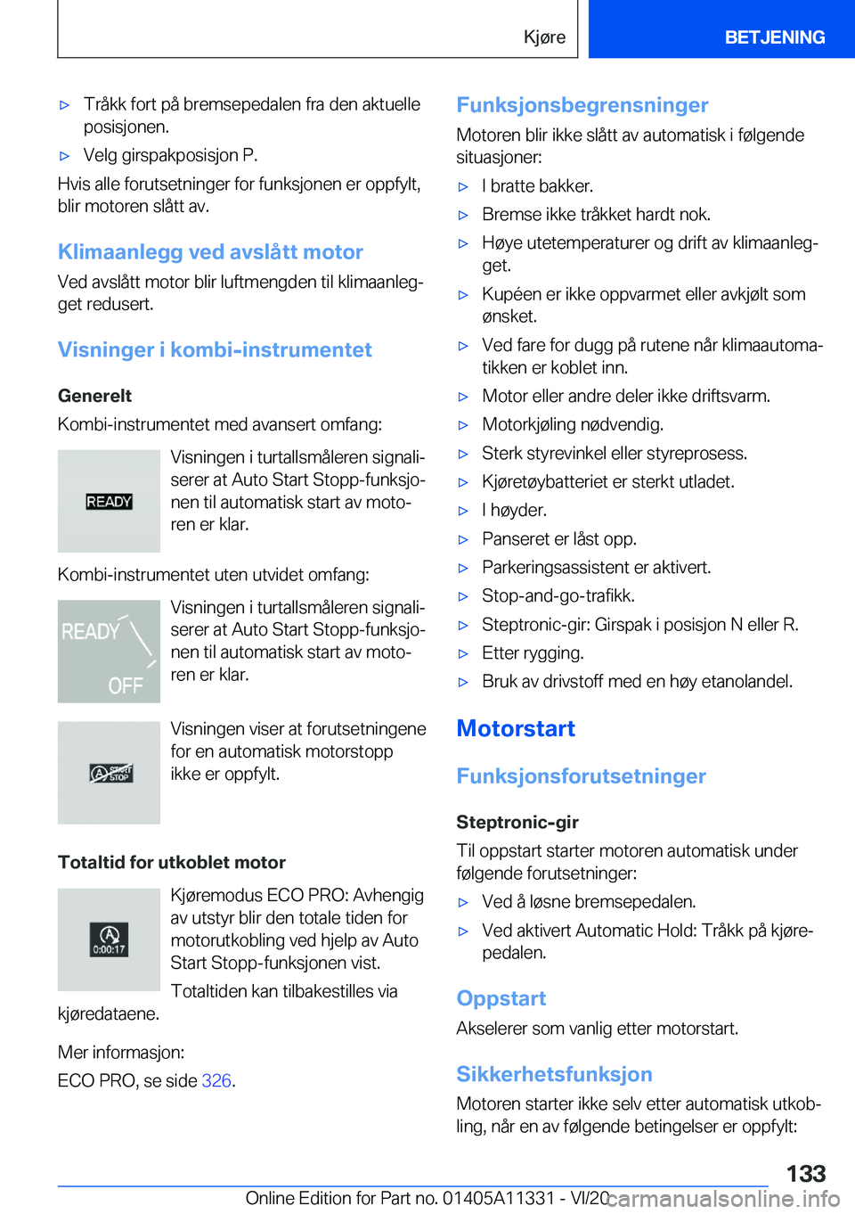 BMW 5 SERIES 2021  InstruksjonsbØker (in Norwegian) 'x�T�r�å�k�k��f�o�r�t��p�å��b�r�e�m�s�e�p�e�d�a�l�e�n��f�r�a��d�e�n��a�k�t�u�e�l�l�e�p�o�s�i�s�j�o�n�e�n�.'x�V�e�l�g��g�i�r�s�p�a�k�p�o�s�i�s�j�o�n��P�.
�H�v�i�s��a�l�l�e��f�o�r�u�