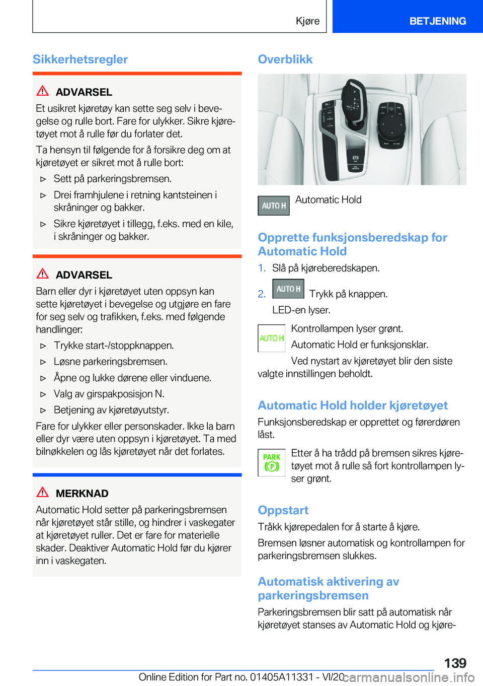 BMW 5 SERIES 2021  InstruksjonsbØker (in Norwegian) �S�i�k�k�e�r�h�e�t�s�r�e�g�l�e�r
�A�D�V�A�R�S�E�L
�E�t��u�s�i�k�r�e�t��k�j�