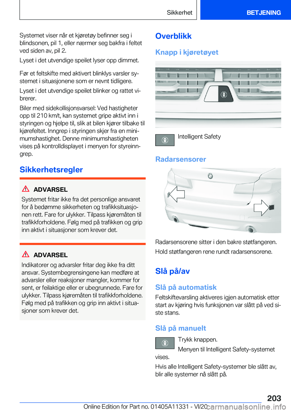 BMW 5 SERIES 2021  InstruksjonsbØker (in Norwegian) �S�y�s�t�e�m�e�t��v�i�s�e�r��n�å�r��e�t��k�j�