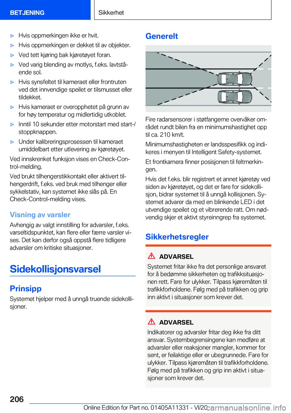 BMW 5 SERIES 2021  InstruksjonsbØker (in Norwegian) 'x�H�v�i�s��o�p�p�m�e�r�k�i�n�g�e�n��i�k�k�e��e�r��h�v�i�t�.'x�H�v�i�s��o�p�p�m�e�r�k�i�n�g�e�n��e�r��d�e�k�k�e�t��t�i�l��a�v��o�b�j�e�k�t�e�r�.'x�V�e�d��t�e�t�t��k�j�