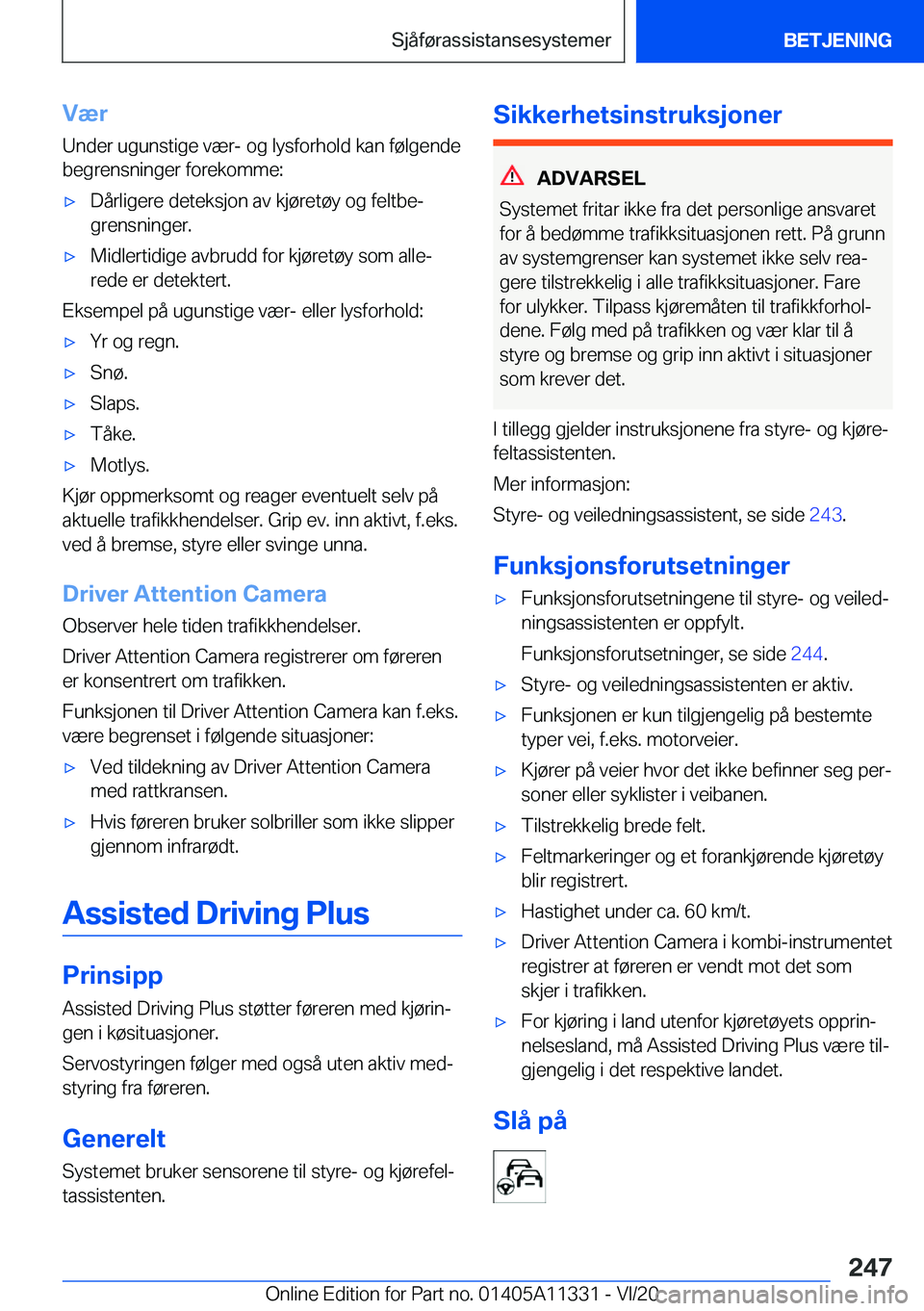 BMW 5 SERIES 2021  InstruksjonsbØker (in Norwegian) �V�æ�r�U�n�d�e�r��u�g�u�n�s�t�i�g�e��v�æ�r�-��o�g��l�y�s�f�o�r�h�o�l�d��k�a�n��f�