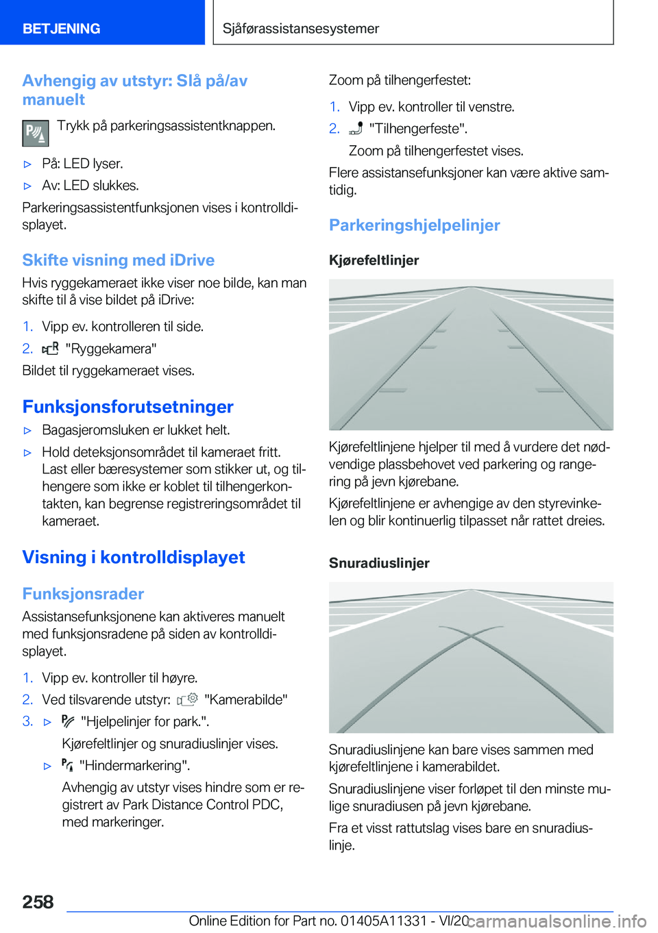 BMW 5 SERIES 2021  InstruksjonsbØker (in Norwegian) �A�v�h�e�n�g�i�g��a�v��u�t�s�t�y�r�:��S�l�å��p�å�/�a�v
�m�a�n�u�e�l�t
�T�r�y�k�k��p�å��p�a�r�k�e�r�i�n�g�s�a�s�s�i�s�t�e�n�t�k�n�a�p�p�e�n�.'x�P�å�:��L�E�D��l�y�s�e�r�.'x�A�v�:��L