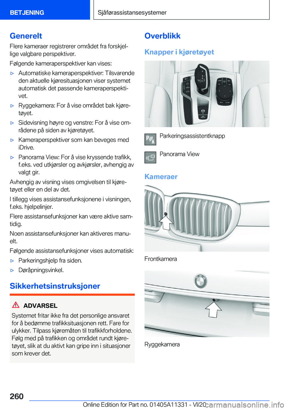 BMW 5 SERIES 2021  InstruksjonsbØker (in Norwegian) �G�e�n�e�r�e�l�t�F�l�e�r�e��k�a�m�e�r�a�e�r��r�e�g�i�s�t�r�e�r�e�r��o�m�r�å�d�e�t��f�r�a��f�o�r�s�k�j�e�lj
�l�i�g�e��v�a�l�g�b�a�r�e��p�e�r�s�p�e�k�t�i�v�e�r�.
�F�