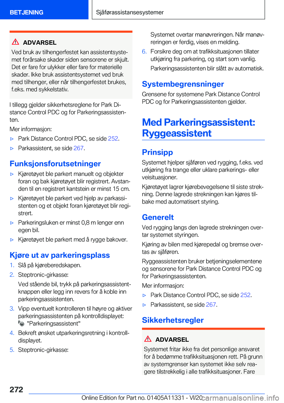 BMW 5 SERIES 2021  InstruksjonsbØker (in Norwegian) �A�D�V�A�R�S�E�L
�V�e�d��b�r�u�k��a�v��t�i�l�h�e�n�g�e�r�f�e�s�t�e�t��k�a�n��a�s�s�i�s�t�e�n�t�s�y�s�t�ej
�m�e�t��f�o�r�å�r�s�a�k�e��s�k�a�d�e�r��s�i�d�e�n��s�e�n�s�o�r�e�n�e��e�r��s�k�j�
