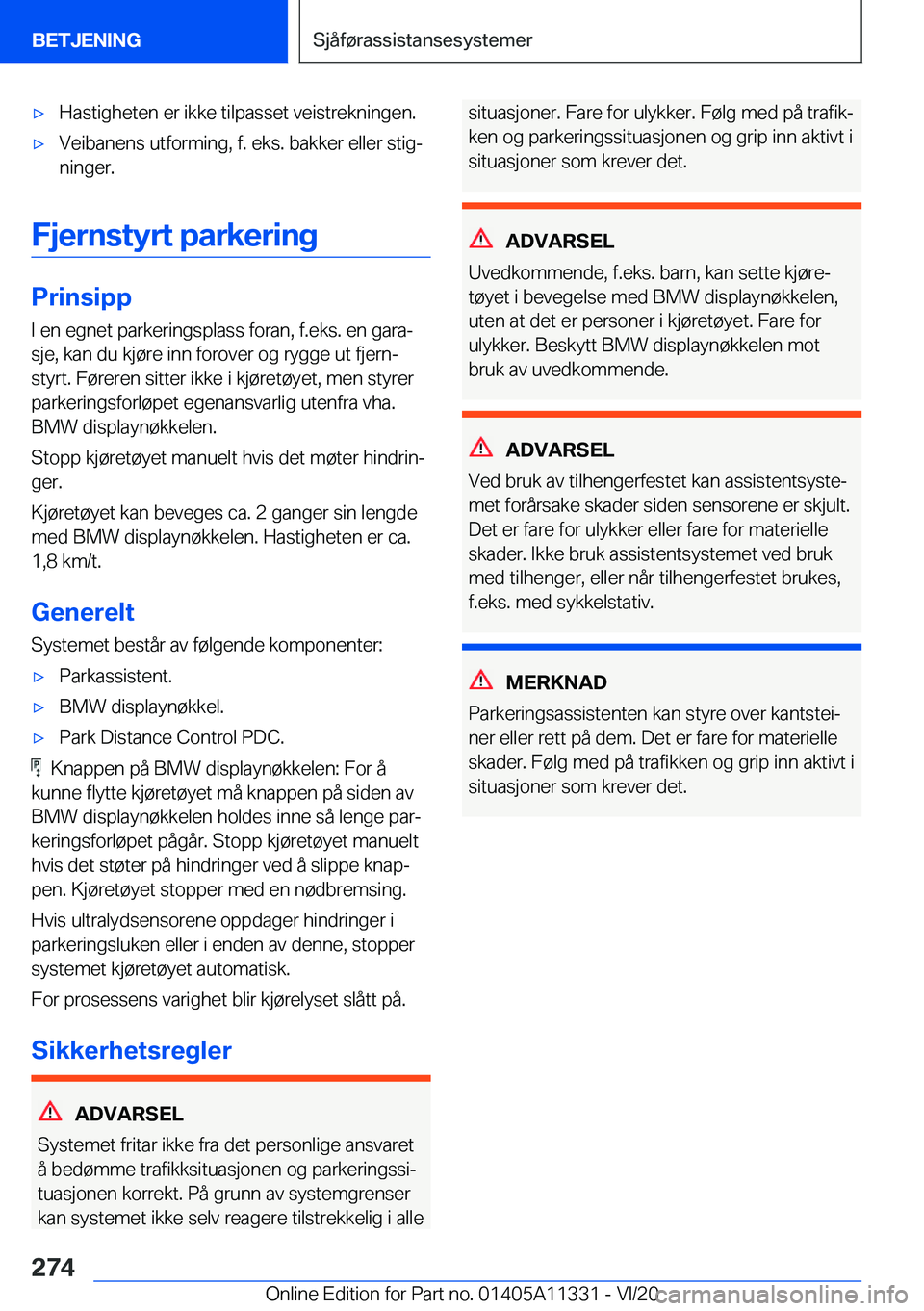 BMW 5 SERIES 2021  InstruksjonsbØker (in Norwegian) 'x�H�a�s�t�i�g�h�e�t�e�n��e�r��i�k�k�e��t�i�l�p�a�s�s�e�t��v�e�i�s�t�r�e�k�n�i�n�g�e�n�.'x�V�e�i�b�a�n�e�n�s��u�t�f�o�r�m�i�n�g�,��f�.��e�k�s�.��b�a�k�k�e�r��e�l�l�e�r��s�t�i�gj�n�i