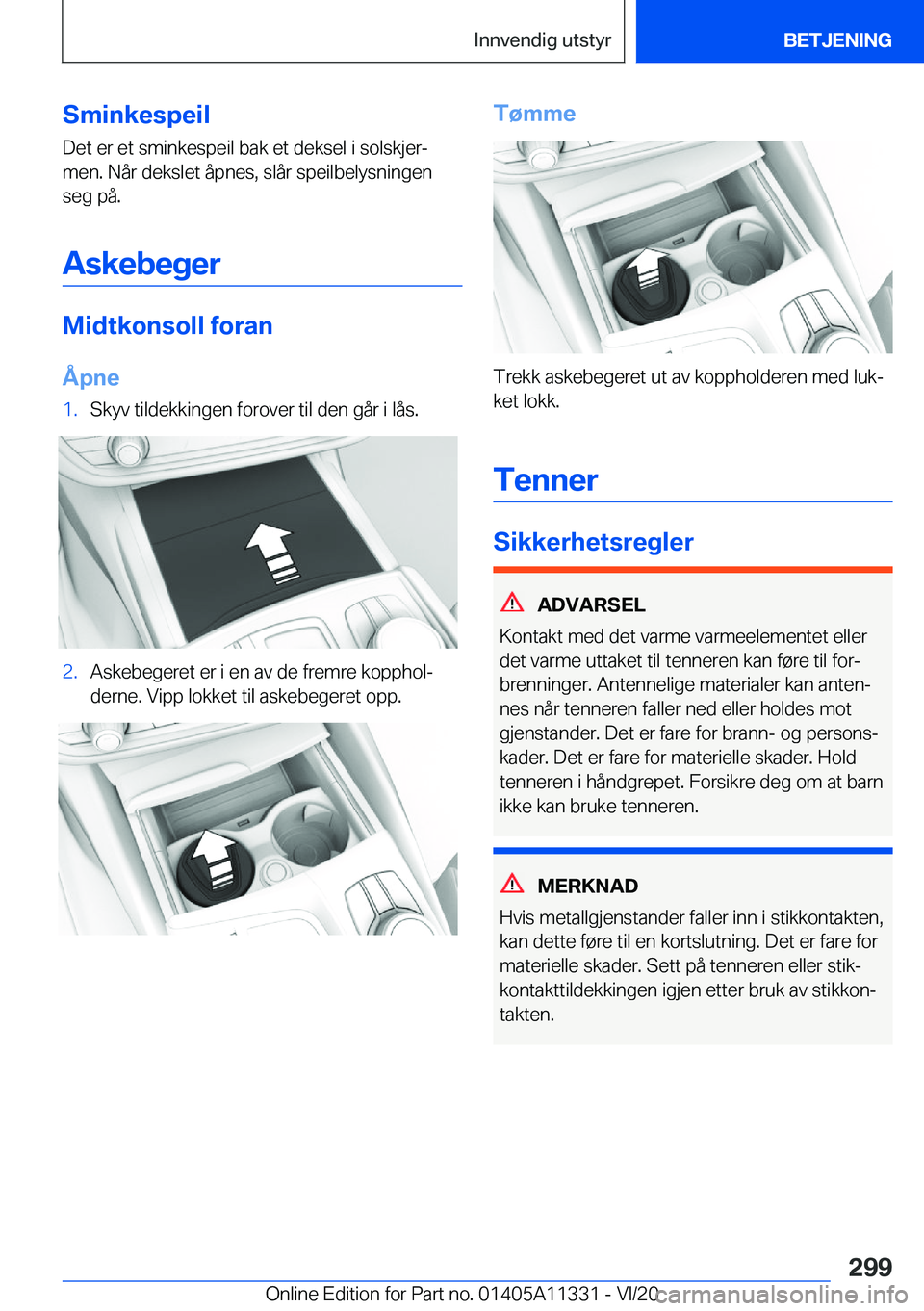 BMW 5 SERIES 2021  InstruksjonsbØker (in Norwegian) �S�m�i�n�k�e�s�p�e�i�l
�D�e�t��e�r��e�t��s�m�i�n�k�e�s�p�e�i�l��b�a�k��e�t��d�e�k�s�e�l��i��s�o�l�s�k�j�e�rj
�m�e�n�.��N�å�r��d�e�k�s�l�e�t��å�p�n�e�s�,��s�l�å�r��s�p�e�i�l�b�e�l�y�s�