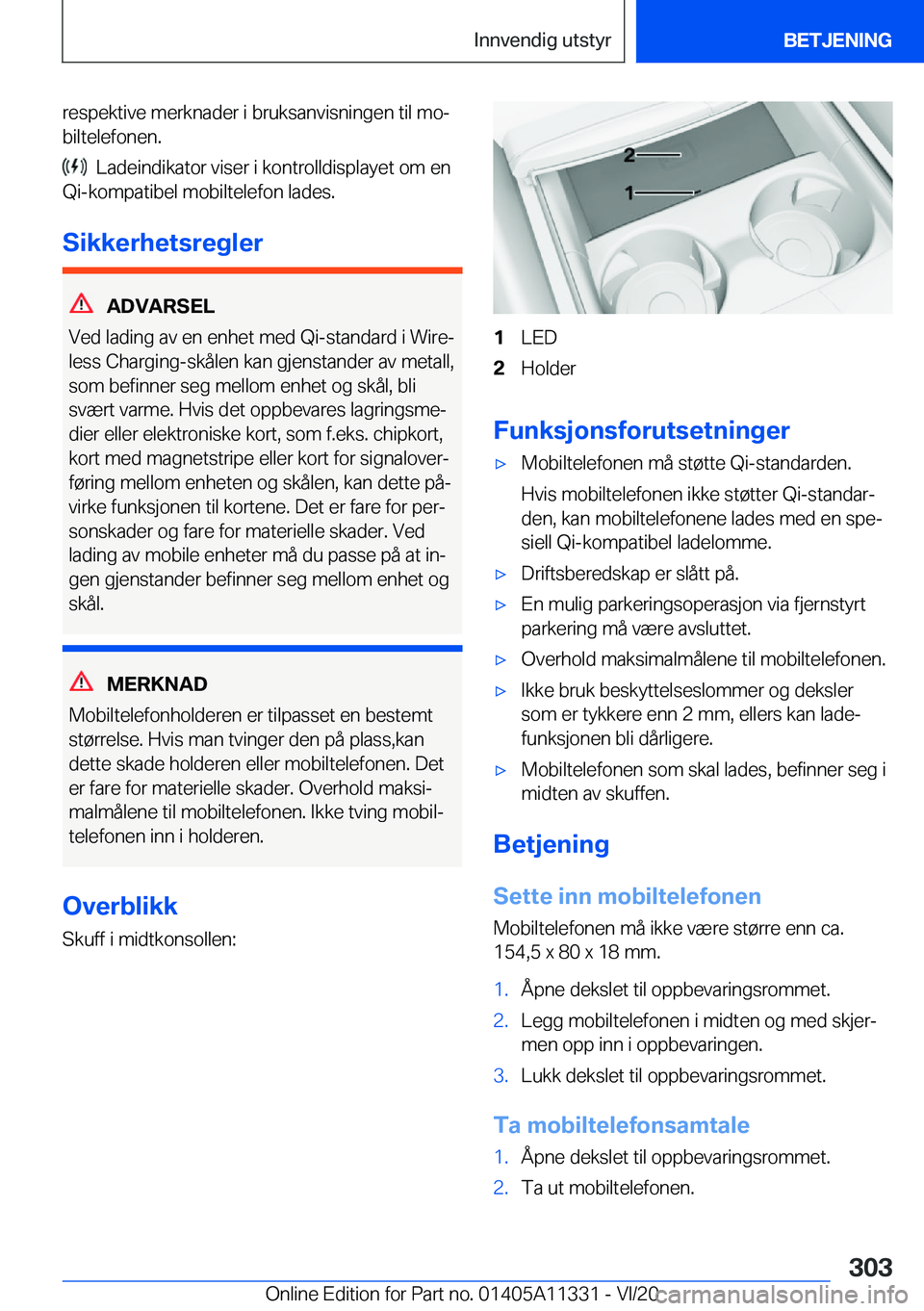 BMW 5 SERIES 2021  InstruksjonsbØker (in Norwegian) �r�e�s�p�e�k�t�i�v�e��m�e�r�k�n�a�d�e�r��i��b�r�u�k�s�a�n�v�i�s�n�i�n�g�e�n��t�i�l��m�oj
�b�i�l�t�e�l�e�f�o�n�e�n�.
���L�a�d�e�i�n�d�i�k�a�t�o�r��v�i�s�e�r��i��k�o�n�t�r�o�l�l�d�i�s�p�l�a�y