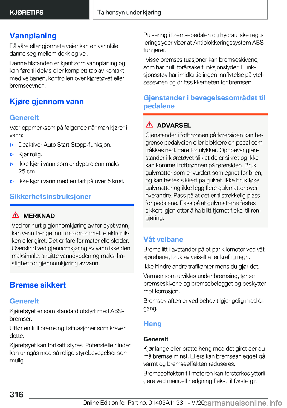 BMW 5 SERIES 2021  InstruksjonsbØker (in Norwegian) �V�a�n�n�p�l�a�n�i�n�g�P�å��v�å�r�e��e�l�l�e�r��g�j�