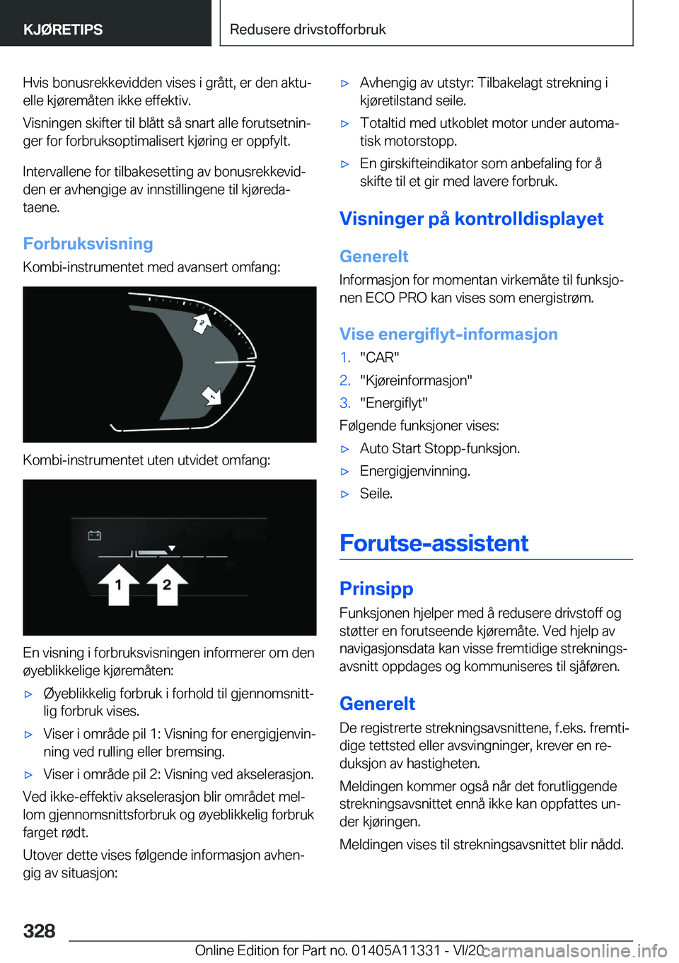 BMW 5 SERIES 2021  InstruksjonsbØker (in Norwegian) �H�v�i�s��b�o�n�u�s�r�e�k�k�e�v�i�d�d�e�n��v�i�s�e�s��i��g�r�å�t�t�,��e�r��d�e�n��a�k�t�uj
�e�l�l�e��k�j�
