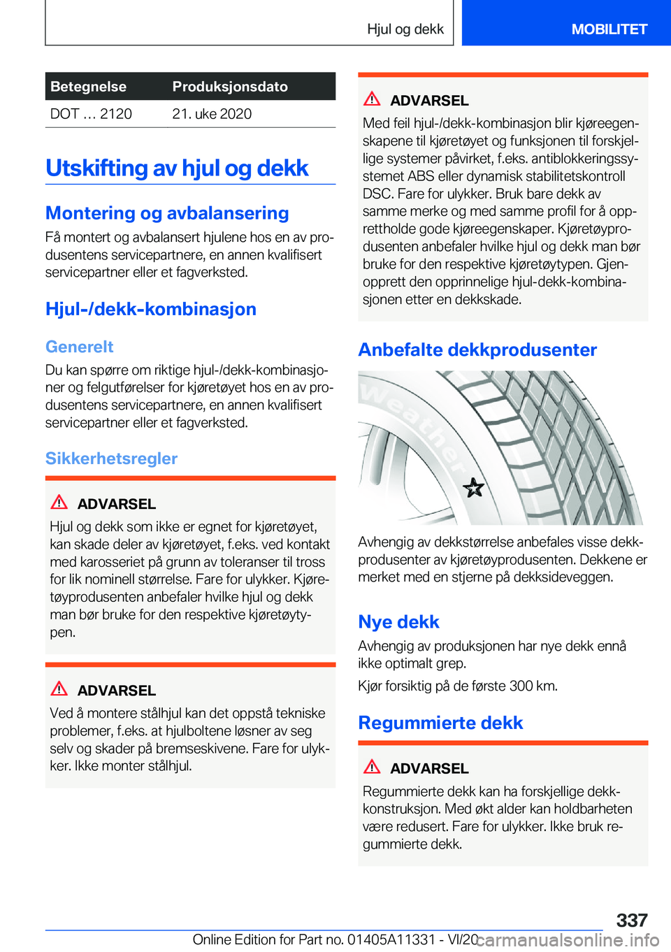 BMW 5 SERIES 2021  InstruksjonsbØker (in Norwegian) �B�e�t�e�g�n�e�l�s�e�P�r�o�d�u�k�s�j�o�n�s�d�a�t�o�D�O�T�