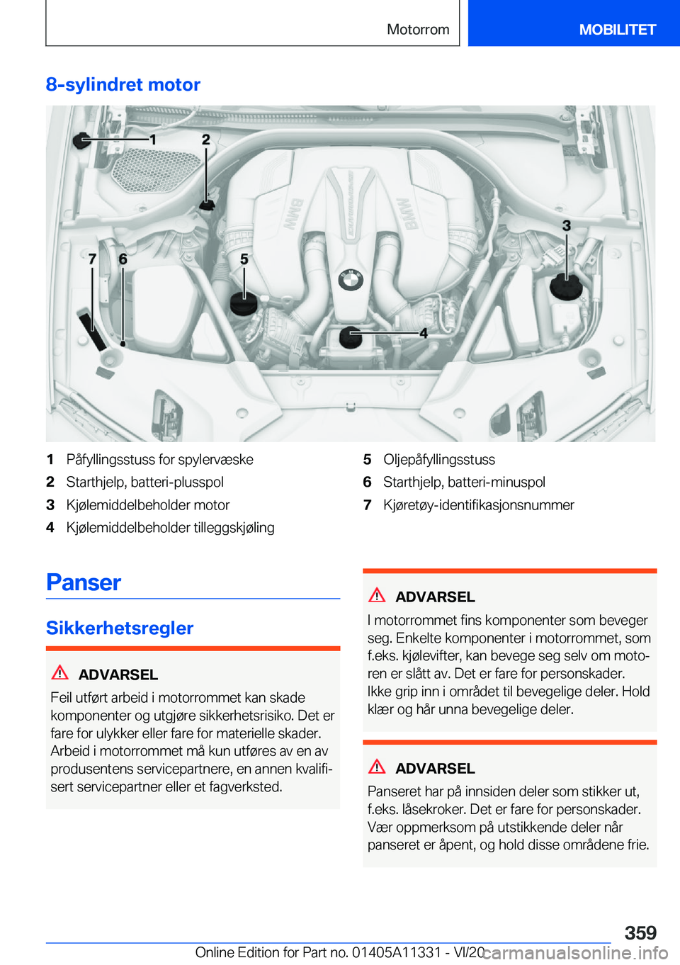 BMW 5 SERIES 2021  InstruksjonsbØker (in Norwegian) �8�-�s�y�l�i�n�d�r�e�t��m�o�t�o�r�1�P�å�f�y�l�l�i�n�g�s�s�t�u�s�s��f�o�r��s�p�y�l�e�r�v�æ�s�k�e�2�S�t�a�r�t�h�j�e�l�p�,��b�a�t�t�e�r�i�-�p�l�u�s�s�p�o�l�3�K�j�