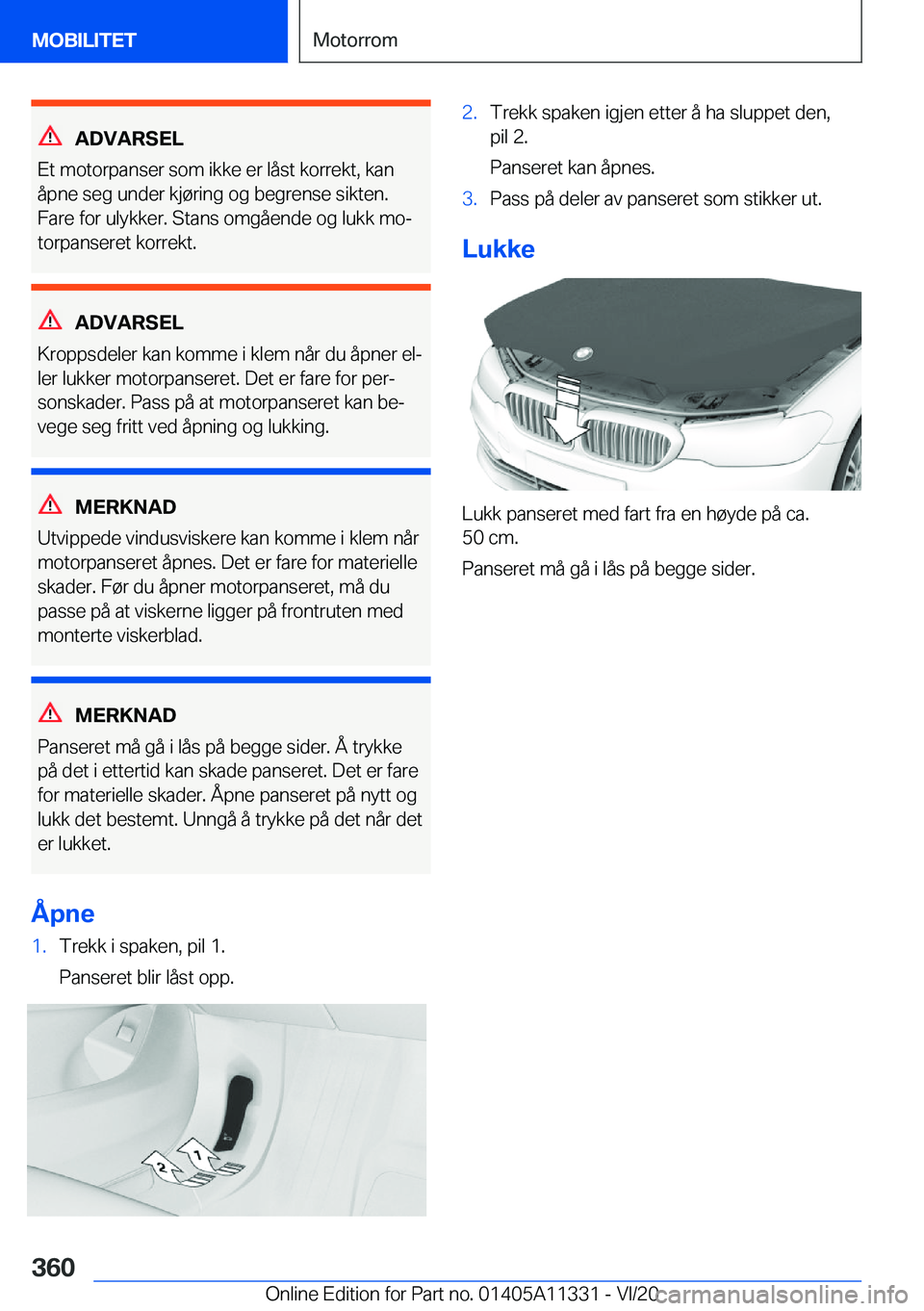 BMW 5 SERIES 2021  InstruksjonsbØker (in Norwegian) �A�D�V�A�R�S�E�L
�E�t��m�o�t�o�r�p�a�n�s�e�r��s�o�m��i�k�k�e��e�r��l�å�s�t��k�o�r�r�e�k�t�,��k�a�n
�å�p�n�e��s�e�g��u�n�d�e�r��k�j�