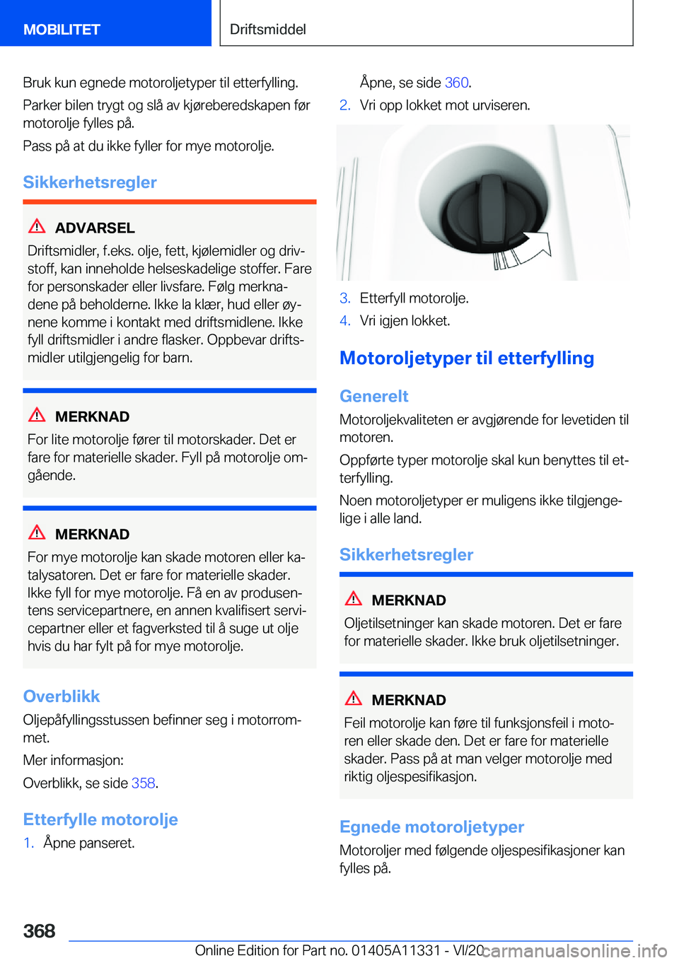 BMW 5 SERIES 2021  InstruksjonsbØker (in Norwegian) �B�r�u�k��k�u�n��e�g�n�e�d�e��m�o�t�o�r�o�l�j�e�t�y�p�e�r��t�i�l��e�t�t�e�r�f�y�l�l�i�n�g�.�P�a�r�k�e�r��b�i�l�e�n��t�r�y�g�t��o�g��s�l�å��a�v��k�j�