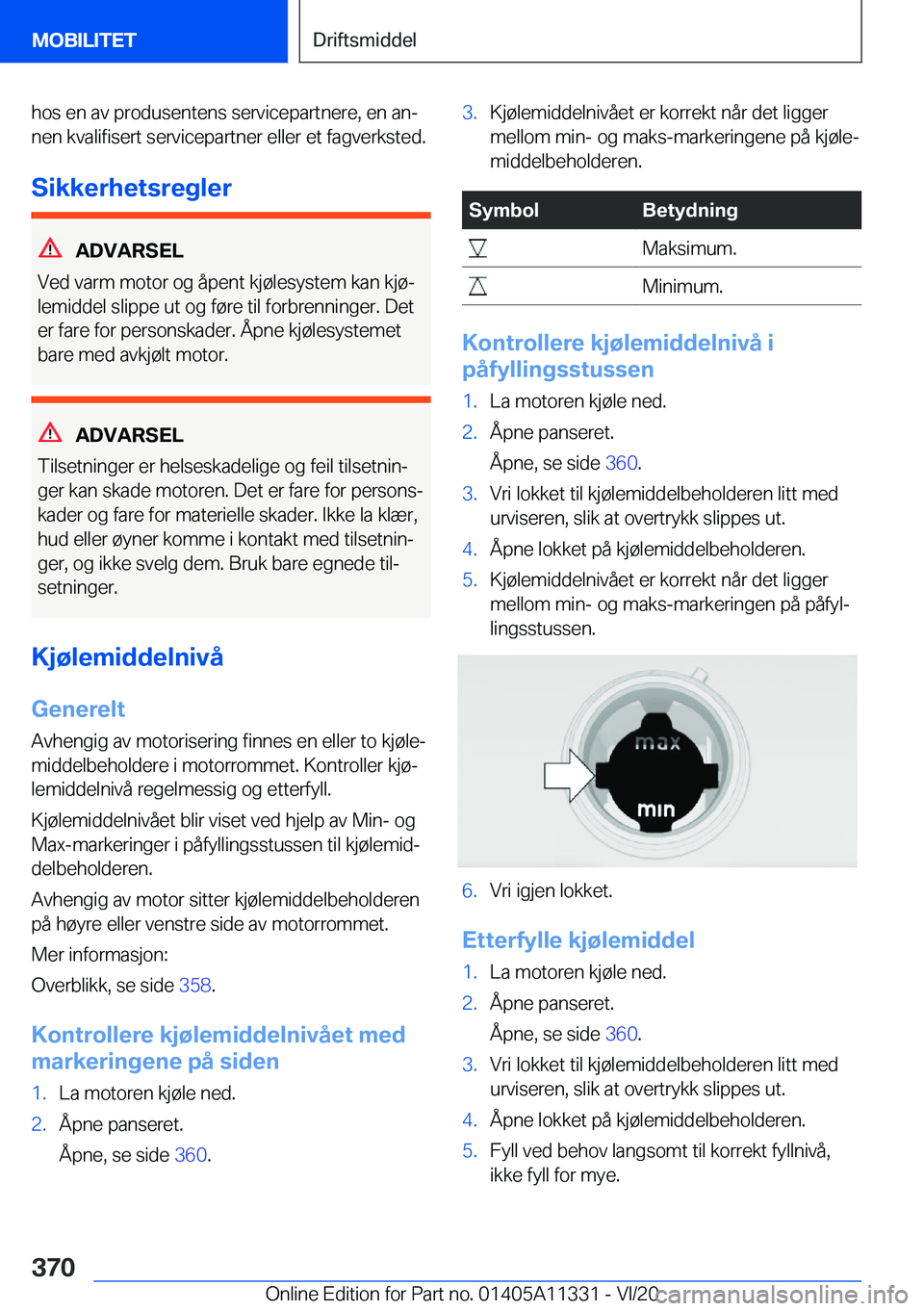 BMW 5 SERIES 2021  InstruksjonsbØker (in Norwegian) �h�o�s��e�n��a�v��p�r�o�d�u�s�e�n�t�e�n�s��s�e�r�v�i�c�e�p�a�r�t�n�e�r�e�,��e�n��a�nj
�n�e�n��k�v�a�l�i�f�i�s�e�r�t��s�e�r�v�i�c�e�p�a�r�t�n�e�r��e�l�l�e�r��e�t��f�a�g�v�e�r�k�s�t�e�d�.
�S