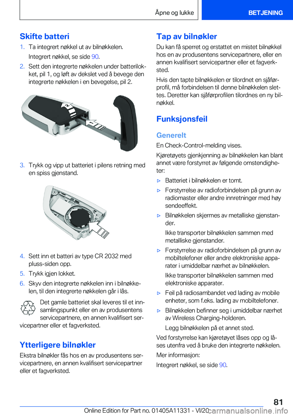 BMW 5 SERIES 2021  InstruksjonsbØker (in Norwegian) �S�k�i�f�t�e��b�a�t�t�e�r�i�1�.�T�a��i�n�t�e�g�r�e�r�t��n�