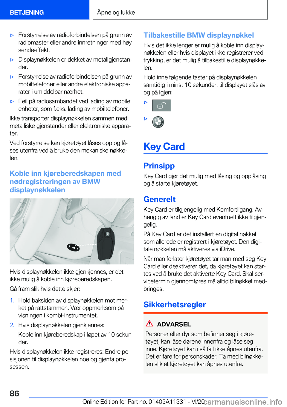 BMW 5 SERIES 2021  InstruksjonsbØker (in Norwegian) 'x�F�o�r�s�t�y�r�r�e�l�s�e��a�v��r�a�d�i�o�f�o�r�b�i�n�d�e�l�s�e�n��p�å��g�r�u�n�n��a�v�r�a�d�i�o�m�a�s�t�e�r��e�l�l�e�r��a�n�d�r�e��i�n�n�r�e�t�n�i�n�g�e�r��m�e�d��h�