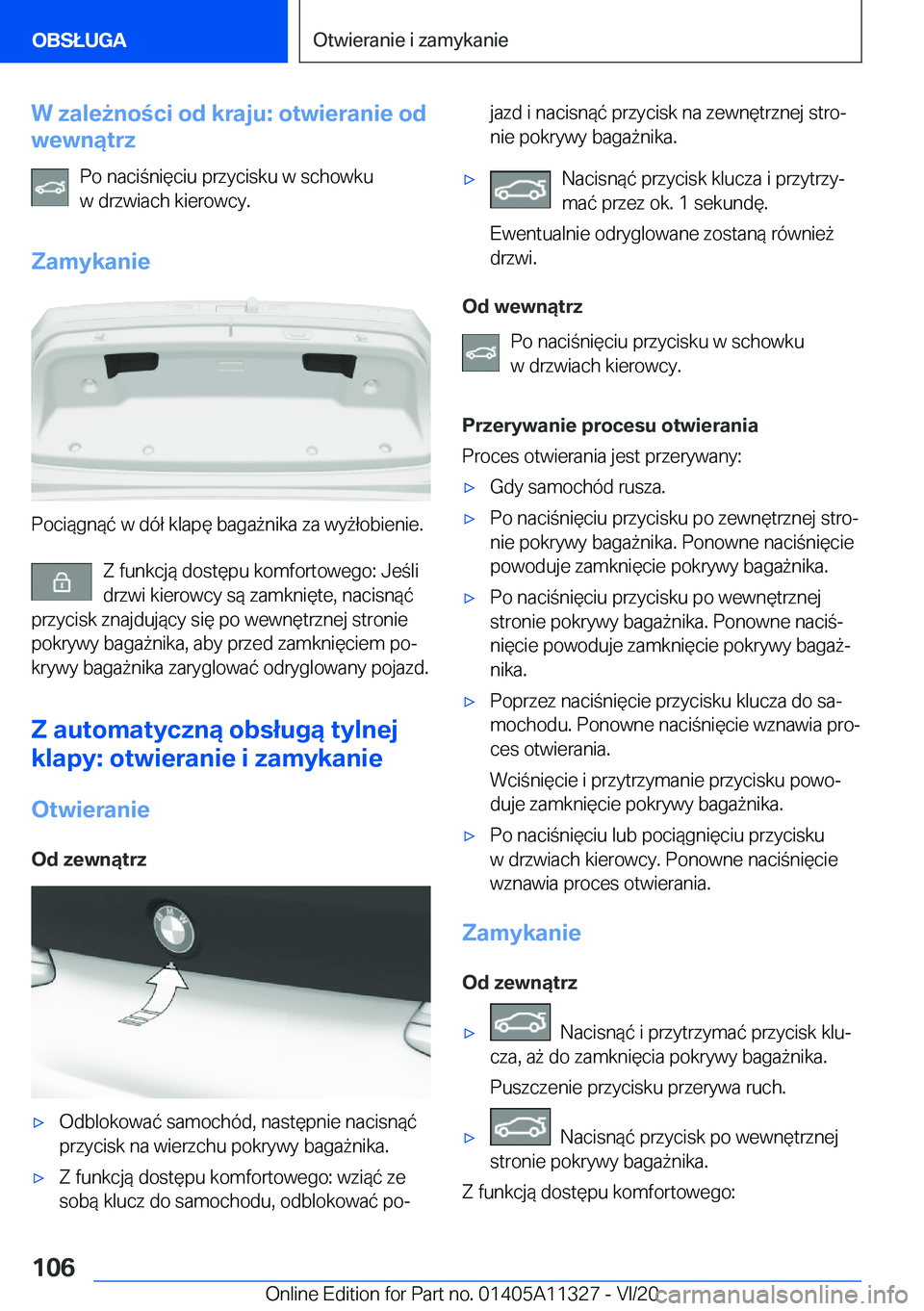 BMW 5 SERIES 2021  Instrukcja obsługi (in Polish) �W��z�a�l�e9�n�o�c�i��o�d��k�r�a�j�u�:��o�t�w�i�e�r�a�n�i�e��o�d
�w�e�w�n�ą�t�r�z
�P�o��n�a�c�i�n�i�