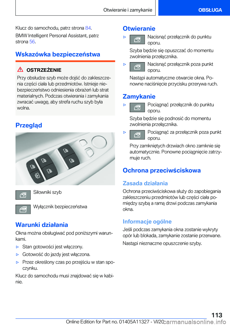 BMW 5 SERIES 2021  Instrukcja obsługi (in Polish) �K�l�u�c�z��d�o��s�a�m�o�c�h�o�d�u�,��p�a�t�r�z��s�t�r�o�n�a��8�4�.
�B�M�W��I�n�t�e�l�l�i�g�e�n�t��P�e�r�s�o�n�a�l��A�s�s�i�s�t�a�n�t�,��p�a�t�r�z
�s�t�r�o�n�a� �5�6�.
�W�s�k�a�z�