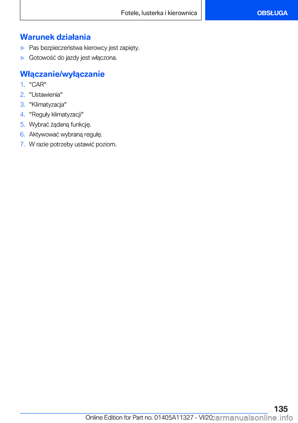 BMW 5 SERIES 2021  Instrukcja obsługi (in Polish) �W�a�r�u�n�e�k��d�z�i�a�ł�a�n�i�a'x�P�a�s��b�e�z�p�i�e�c�z�e�