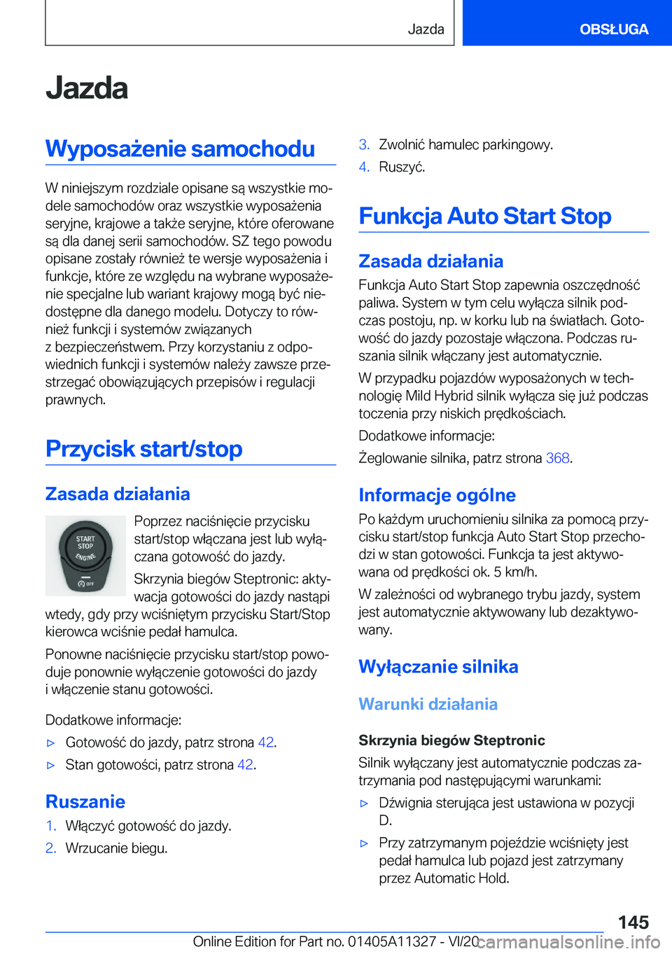 BMW 5 SERIES 2021  Instrukcja obsługi (in Polish) �J�a�z�d�a�W�y�p�o�s�a9�e�n�i�e��s�a�m�o�c�h�o�d�u
�W��n�i�n�i�e�j�s�z�y�m��r�o�z�d�z�i�a�l�e��o�p�i�s�a�n�e��s�