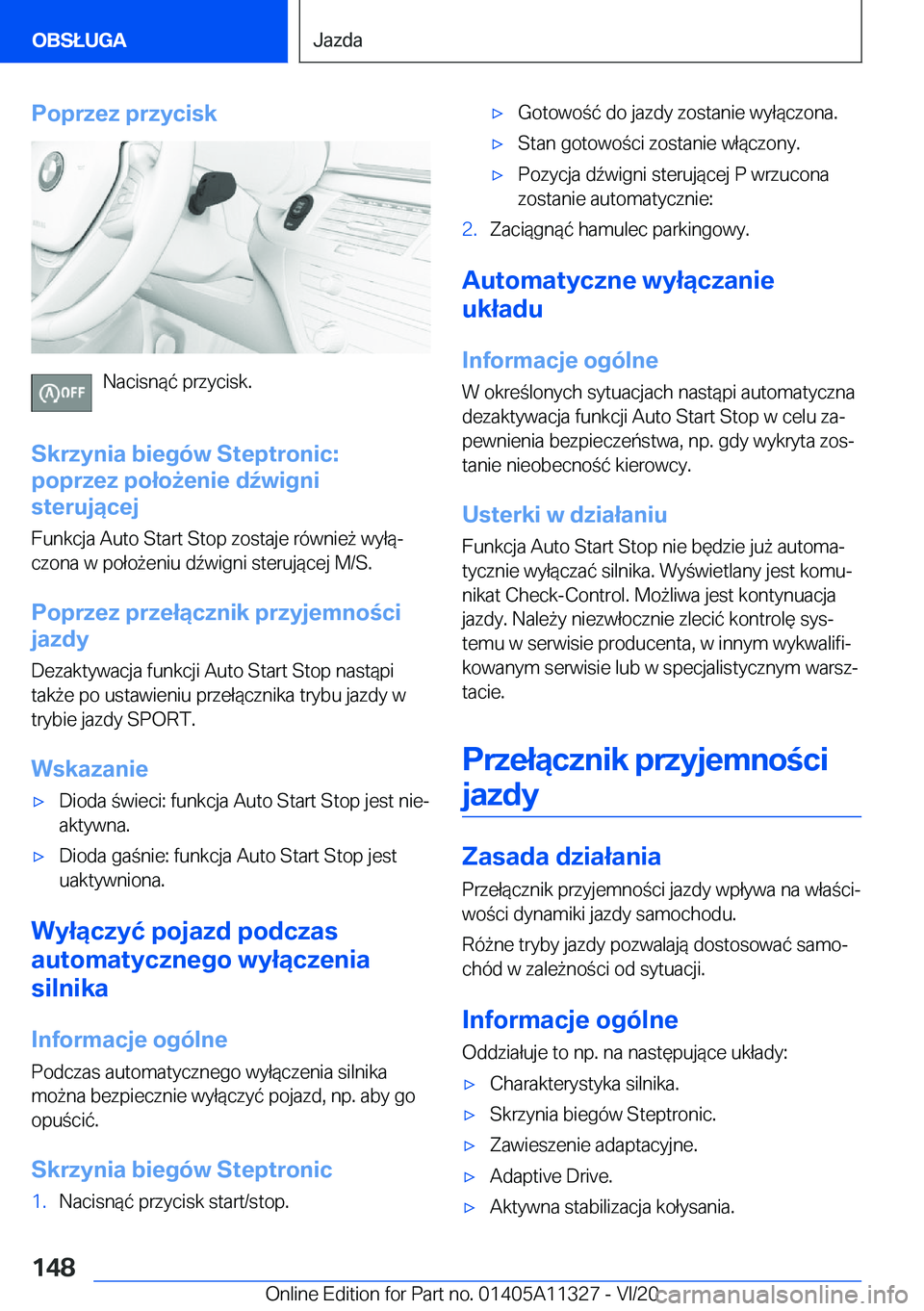 BMW 5 SERIES 2021  Instrukcja obsługi (in Polish) �P�o�p�r�z�e�z��p�r�z�y�c�i�s�k
�N�a�c�i�s�n�