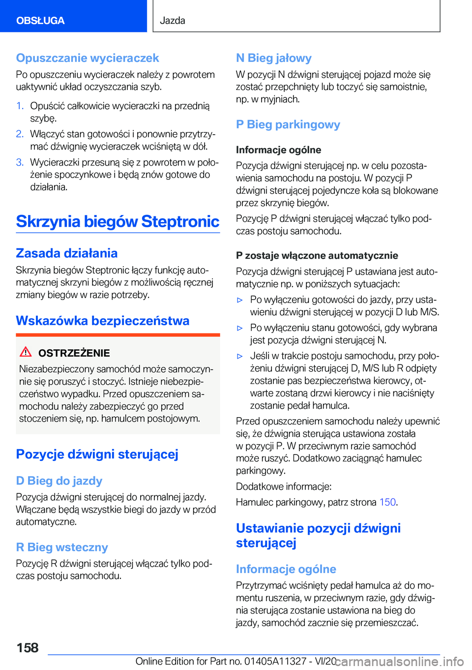BMW 5 SERIES 2021  Instrukcja obsługi (in Polish) �O�p�u�s�z�c�z�a�n�i�e��w�y�c�i�e�r�a�c�z�e�k�P�o��o�p�u�s�z�c�z�e�n�i�u��w�y�c�i�e�r�a�c�z�e�k��n�a�l�e9�y��z��p�o�w�r�o�t�e�m
�u�a�k�t�y�w�n�i�