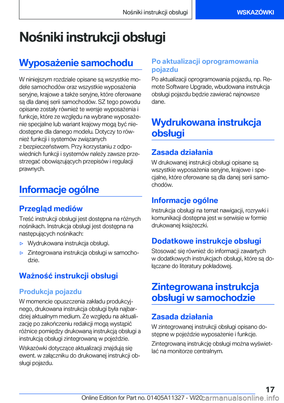 BMW 5 SERIES 2021  Instrukcja obsługi (in Polish) �N�o�n�i�k�i��i�n�s�t�r�u�k�c�j�i��o�b�s�ł�u�g�i�W�y�p�o�s�a9�e�n�i�e��s�a�m�o�c�h�o�d�u
�W��n�i�n�i�e�j�s�z�y�m��r�o�z�d�z�i�a�l�e��o�p�i�s�a�n�e��s�