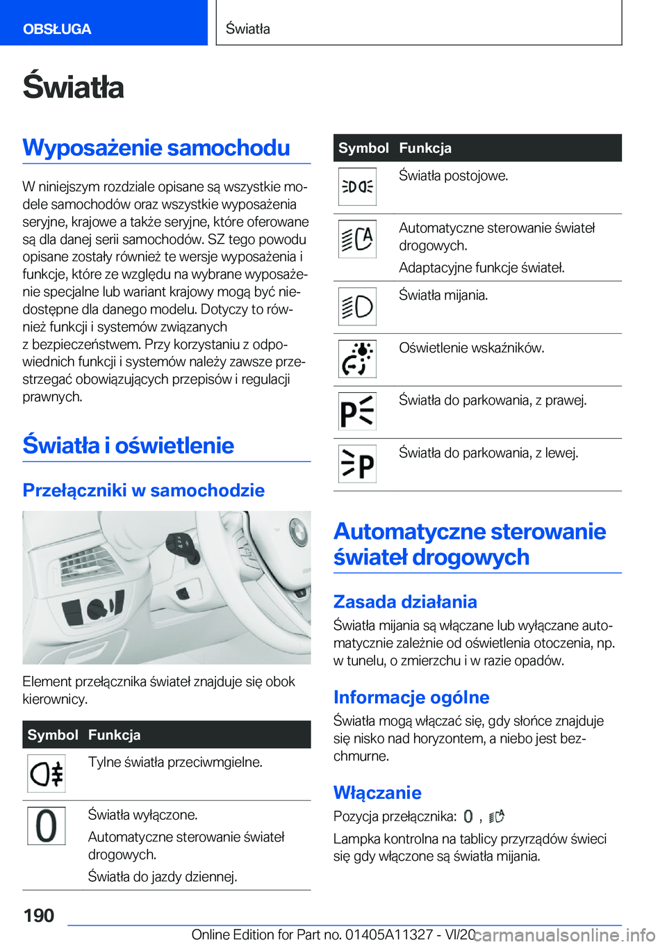BMW 5 SERIES 2021  Instrukcja obsługi (in Polish) �w�i�a�t�ł�a�W�y�p�o�s�a9�e�n�i�e��s�a�m�o�c�h�o�d�u
�W��n�i�n�i�e�j�s�z�y�m��r�o�z�d�z�i�a�l�e��o�p�i�s�a�n�e��s�