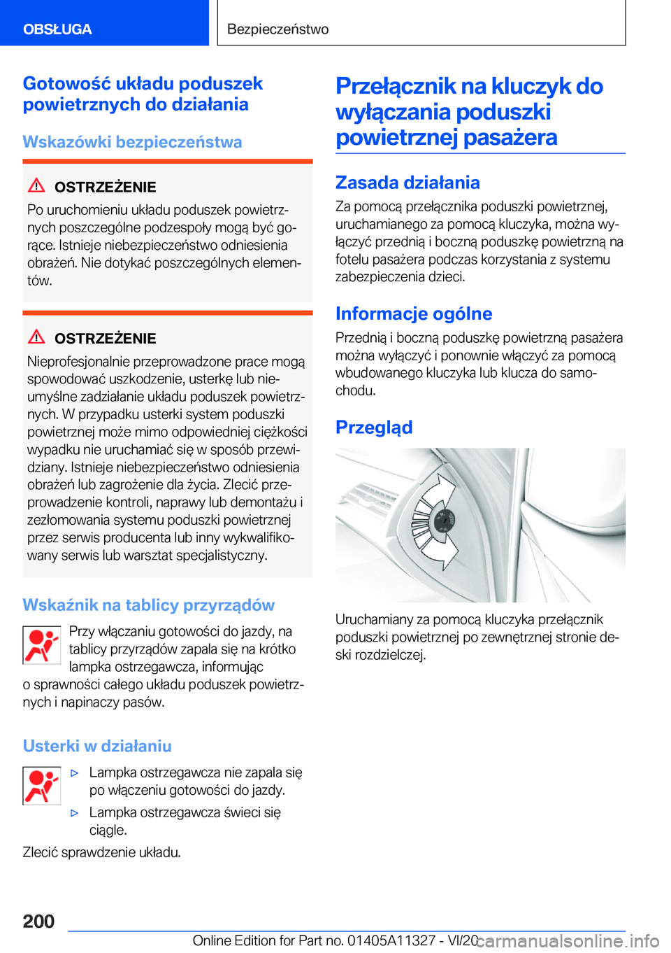 BMW 5 SERIES 2021  Instrukcja obsługi (in Polish) �G�o�t�o�w�o�ć��u�k�ł�a�d�u��p�o�d�u�s�z�e�k
�p�o�w�i�e�t�r�z�n�y�c�h��d�o��d�z�i�a�ł�a�n�i�a
�W�s�k�a�z�