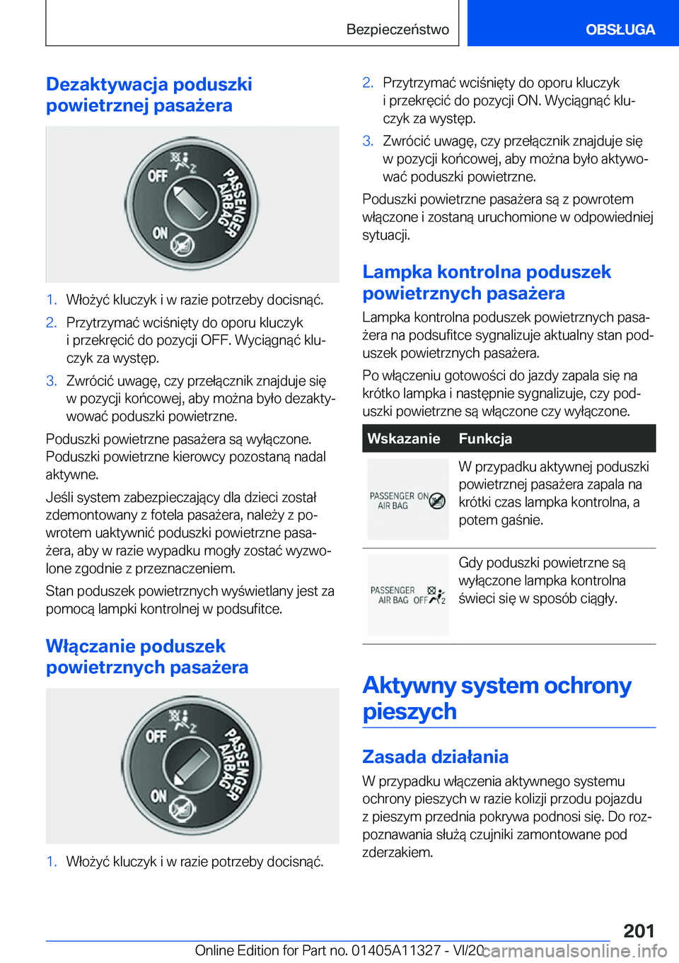 BMW 5 SERIES 2021  Instrukcja obsługi (in Polish) �D�e�z�a�k�t�y�w�a�c�j�a��p�o�d�u�s�z�k�i
�p�o�w�i�e�t�r�z�n�e�j��p�a�s�a9�e�r�a�1�.�W�ł�o9�y�