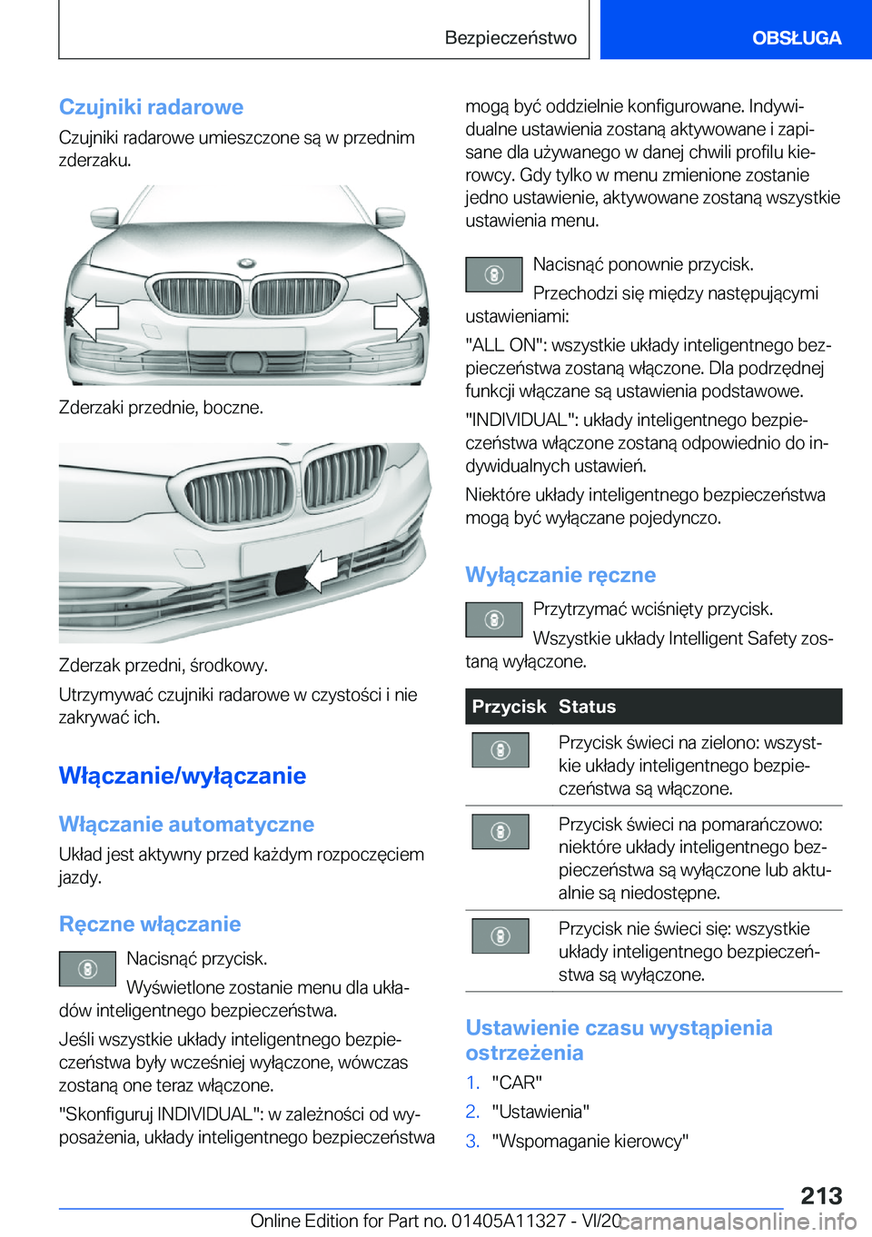 BMW 5 SERIES 2021  Instrukcja obsługi (in Polish) �C�z�u�j�n�i�k�i��r�a�d�a�r�o�w�e
�C�z�u�j�n�i�k�i��r�a�d�a�r�o�w�e��u�m�i�e�s�z�c�z�o�n�e��s�