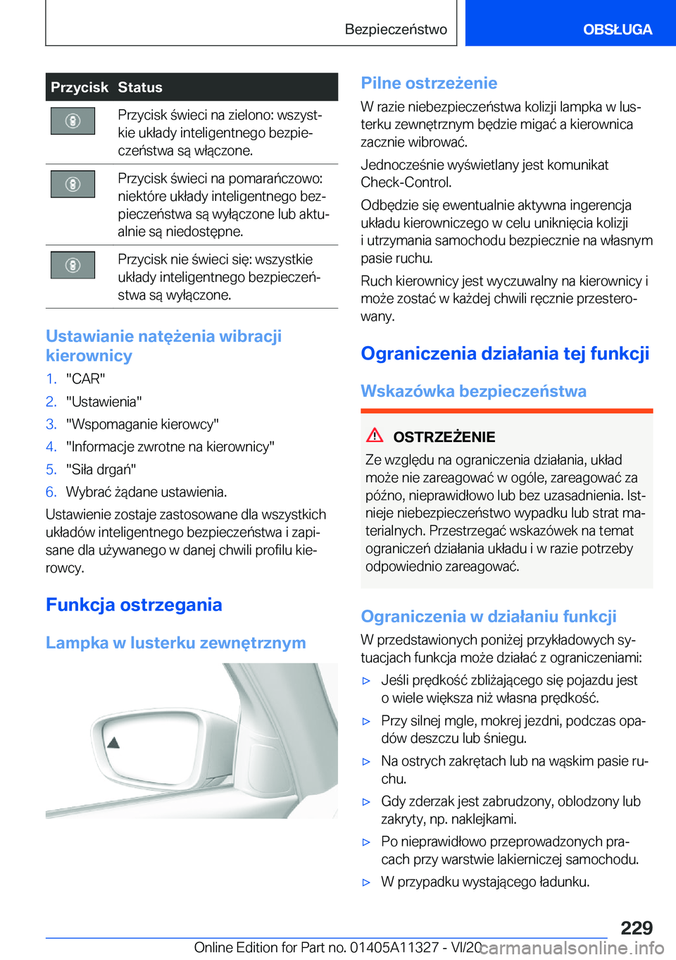 BMW 5 SERIES 2021  Instrukcja obsługi (in Polish) �P�r�z�y�c�i�s�k�S�t�a�t�u�s�P�r�z�y�c�i�s�k��w�i�e�c�i��n�a��z�i�e�l�o�n�o�:��w�s�z�y�s�tj
�k�i�e��u�k�ł�a�d�y��i�n�t�e�l�i�g�e�n�t�n�e�g�o��b�e�z�p�i�ej
�c�z�e�