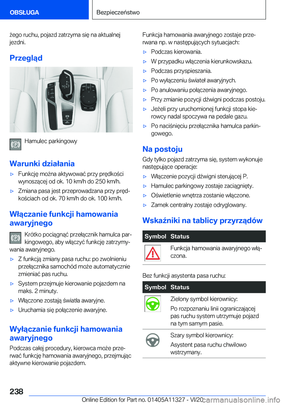BMW 5 SERIES 2021  Instrukcja obsługi (in Polish) 9�e�g�o��r�u�c�h�u�,��p�o�j�a�z�d��z�a�t�r�z�y�m�a��s�i�
