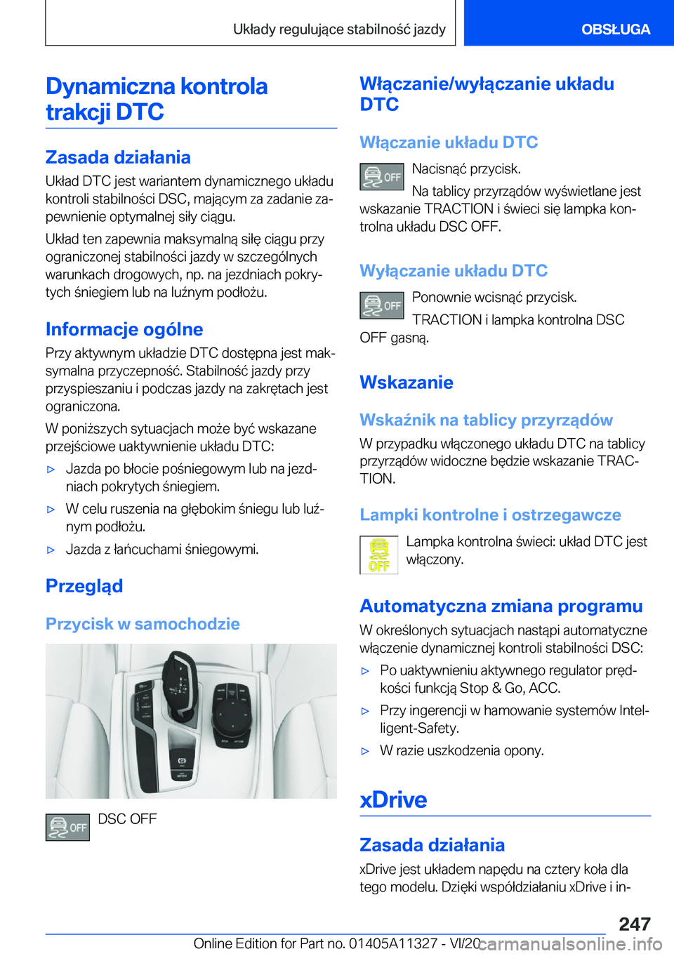 BMW 5 SERIES 2021  Instrukcja obsługi (in Polish) �D�y�n�a�m�i�c�z�n�a��k�o�n�t�r�o�l�a�t�r�a�k�c�j�i��D�T�C
�Z�a�s�a�d�a��d�z�i�a�ł�a�n�i�a
�U�k�ł�a�d��D�T�C��j�e�s�t��w�a�r�i�a�n�t�e�m��d�y�n�a�m�i�c�z�n�e�g�o��u�k�ł�a�d�u �k�o�n�t�r�o�l