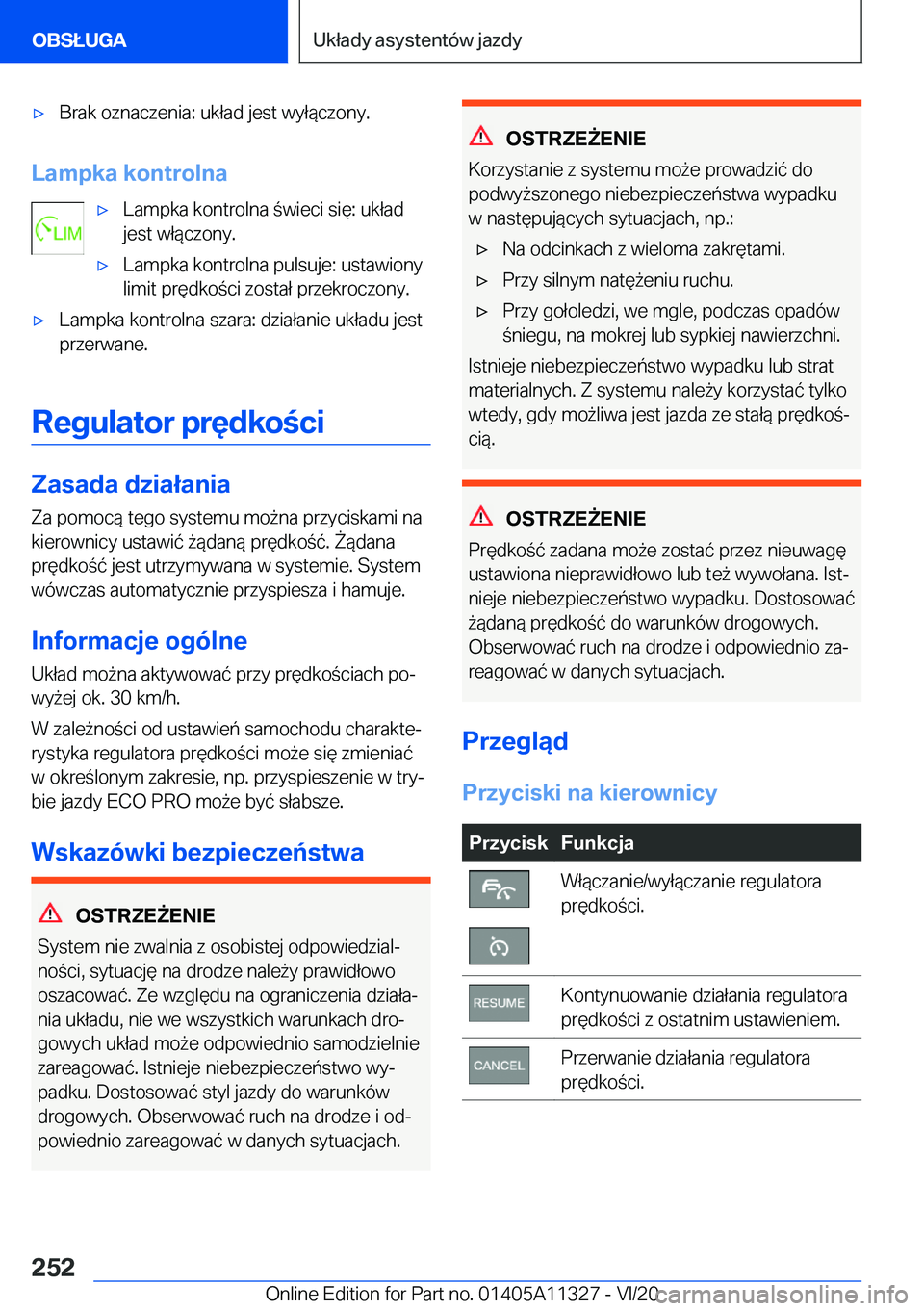 BMW 5 SERIES 2021  Instrukcja obsługi (in Polish) 'x�B�r�a�k��o�z�n�a�c�z�e�n�i�a�:��u�k�ł�a�d��j�e�s�t��w�y�ł�