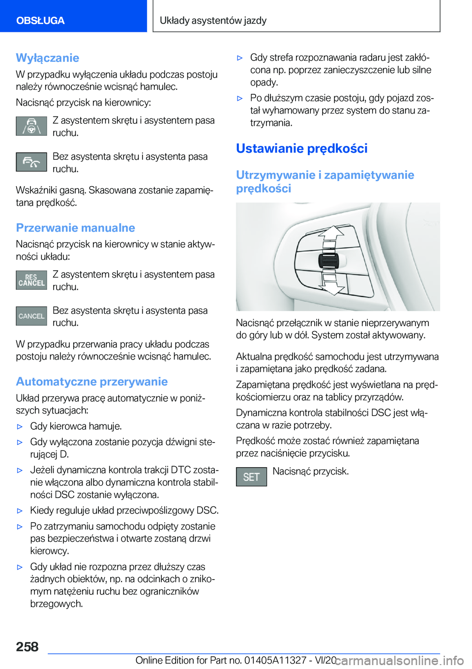 BMW 5 SERIES 2021  Instrukcja obsługi (in Polish) �W�y�ł�ą�c�z�a�n�i�e
�W��p�r�z�y�p�a�d�k�u��w�y�ł�