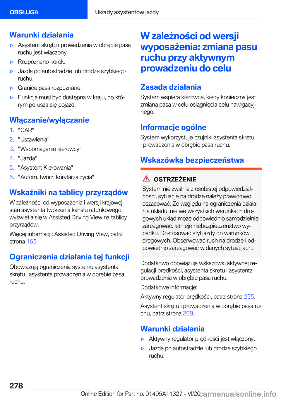 BMW 5 SERIES 2021  Instrukcja obsługi (in Polish) �W�a�r�u�n�k�i��d�z�i�a�ł�a�n�i�a'x�A�s�y�s�t�e�n�t��s�k�r�