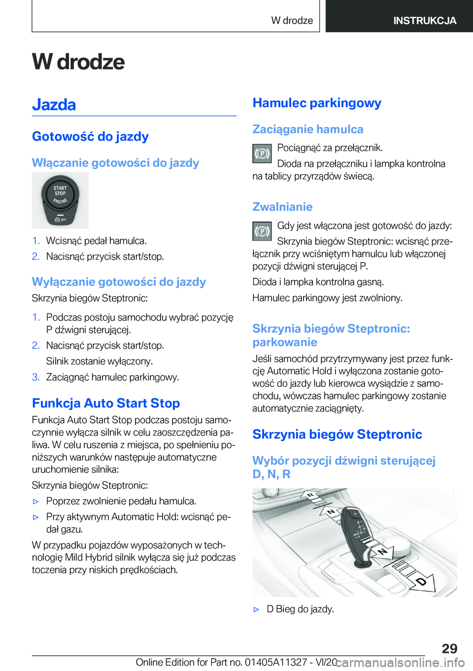 BMW 5 SERIES 2021  Instrukcja obsługi (in Polish) �W��d�r�o�d�z�e�J�a�z�d�a
�G�o�t�o�w�o�ć��d�o��j�a�z�d�y
�W�ł�ą�c�z�a�n�i�e��g�o�t�o�w�o�c�i��d�o��j�a�z�d�y
�1�.�W�c�i�s�n�