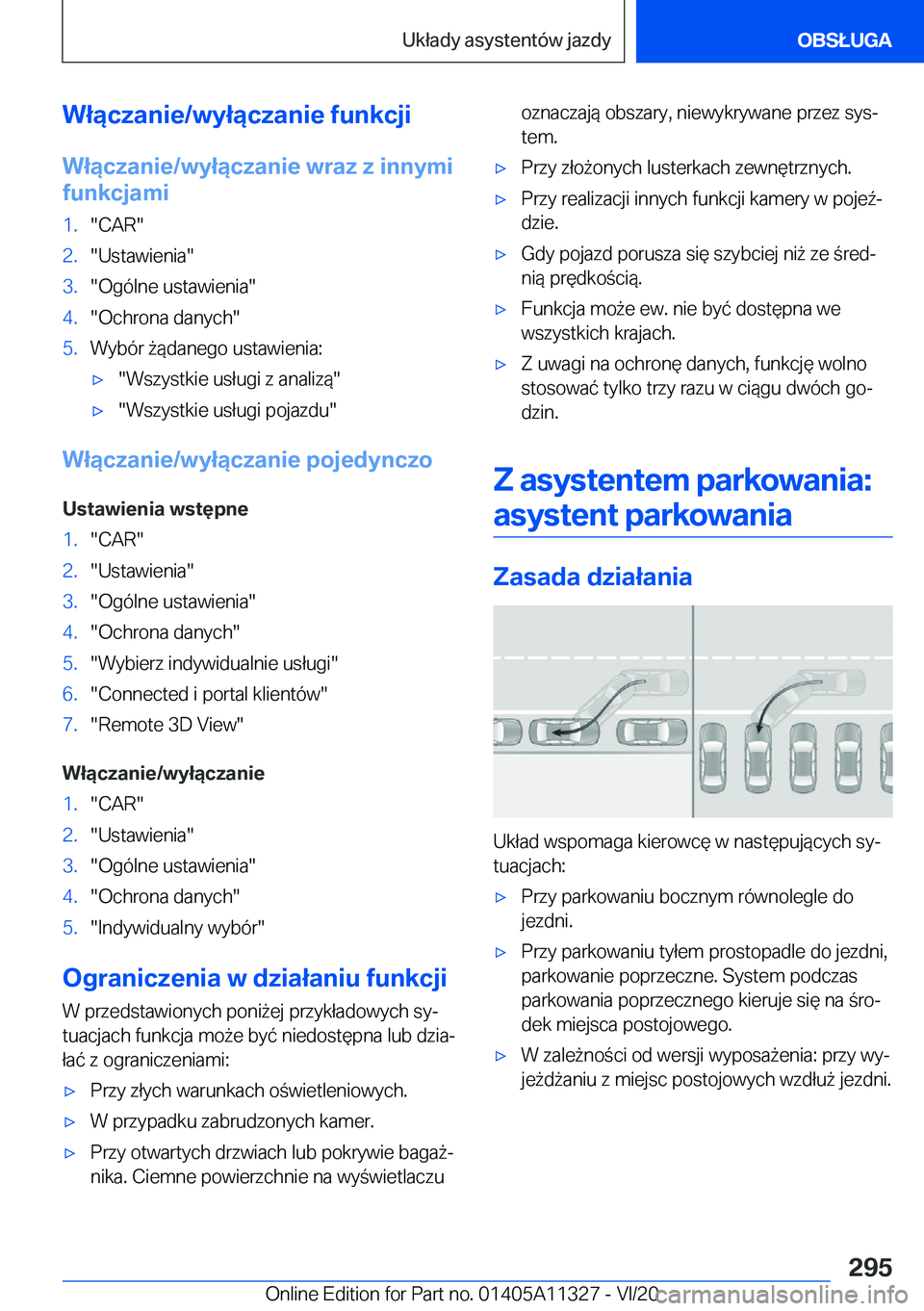 BMW 5 SERIES 2021  Instrukcja obsługi (in Polish) �W�ł�ą�c�z�a�n�i�e�/�w�y�ł�ą�c�z�a�n�i�e��f�u�n�k�c�j�i�W�ł�ą�c�z�a�n�i�e�/�w�y�ł�ą�c�z�a�n�i�e��w�r�a�z��z��i�n�n�y�m�i
�f�u�n�k�c�j�a�m�i�1�.��C�A�R��2�.��U�s�t�a�w�i�e�n�i�a��3�.��