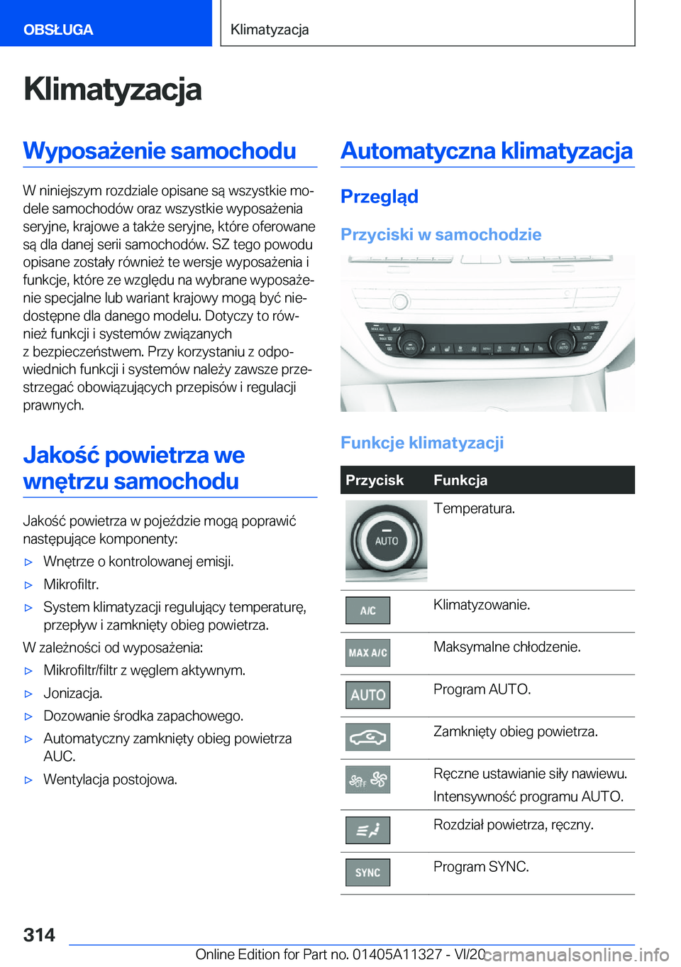 BMW 5 SERIES 2021  Instrukcja obsługi (in Polish) �K�l�i�m�a�t�y�z�a�c�j�a�W�y�p�o�s�a9�e�n�i�e��s�a�m�o�c�h�o�d�u
�W��n�i�n�i�e�j�s�z�y�m��r�o�z�d�z�i�a�l�e��o�p�i�s�a�n�e��s�
