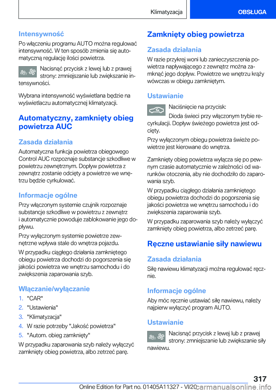 BMW 5 SERIES 2021  Instrukcja obsługi (in Polish) �I�n�t�e�n�s�y�w�n�o�ć
�P�o��w�ł�