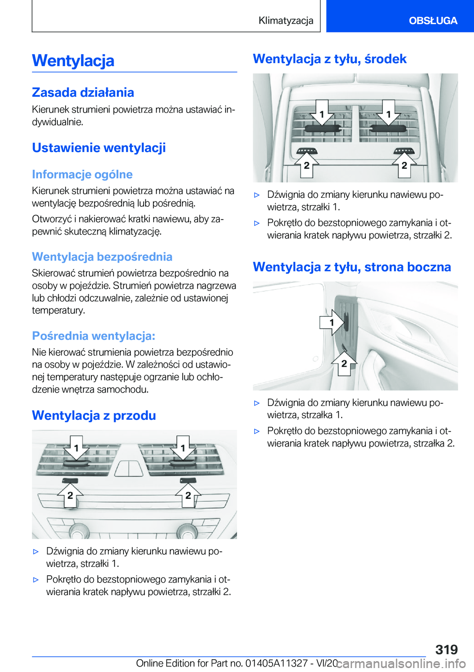 BMW 5 SERIES 2021  Instrukcja obsługi (in Polish) �W�e�n�t�y�l�a�c�j�a
�Z�a�s�a�d�a��d�z�i�a�ł�a�n�i�a
�K�i�e�r�u�n�e�k��s�t�r�u�m�i�e�n�i��p�o�w�i�e�t�r�z�a��m�o9�n�a��u�s�t�a�w�i�a�