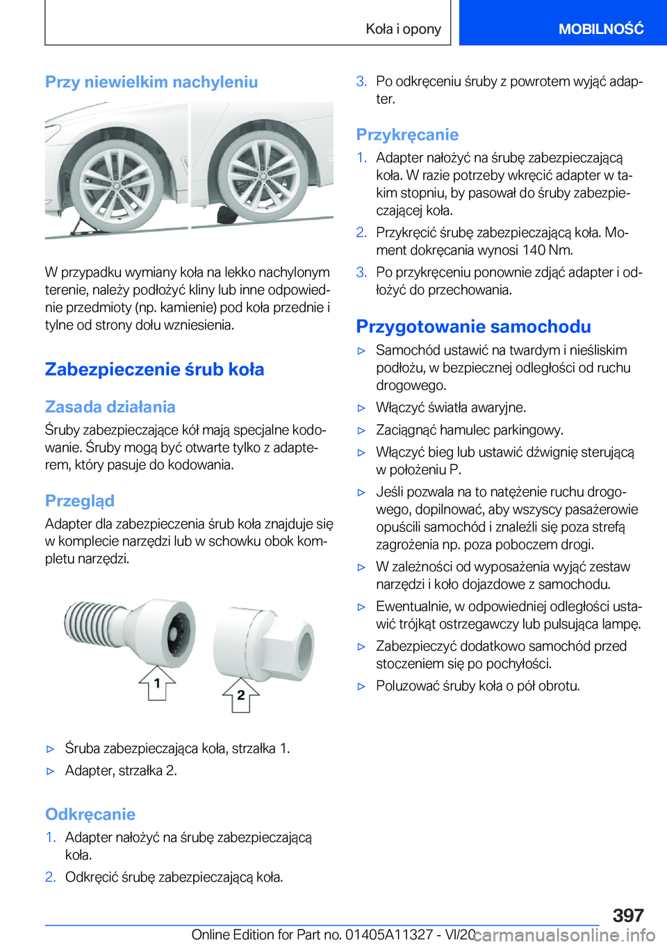 BMW 5 SERIES 2021  Instrukcja obsługi (in Polish) �P�r�z�y��n�i�e�w�i�e�l�k�i�m��n�a�c�h�y�l�e�n�i�u
�W��p�r�z�y�p�a�d�k�u��w�y�m�i�a�n�y��k�o�ł�a��n�a��l�e�k�k�o��n�a�c�h�y�l�o�n�y�m�t�e�r�e�n�i�e�,��n�a�l�e9�y��p�o�d�ł�o9�y�