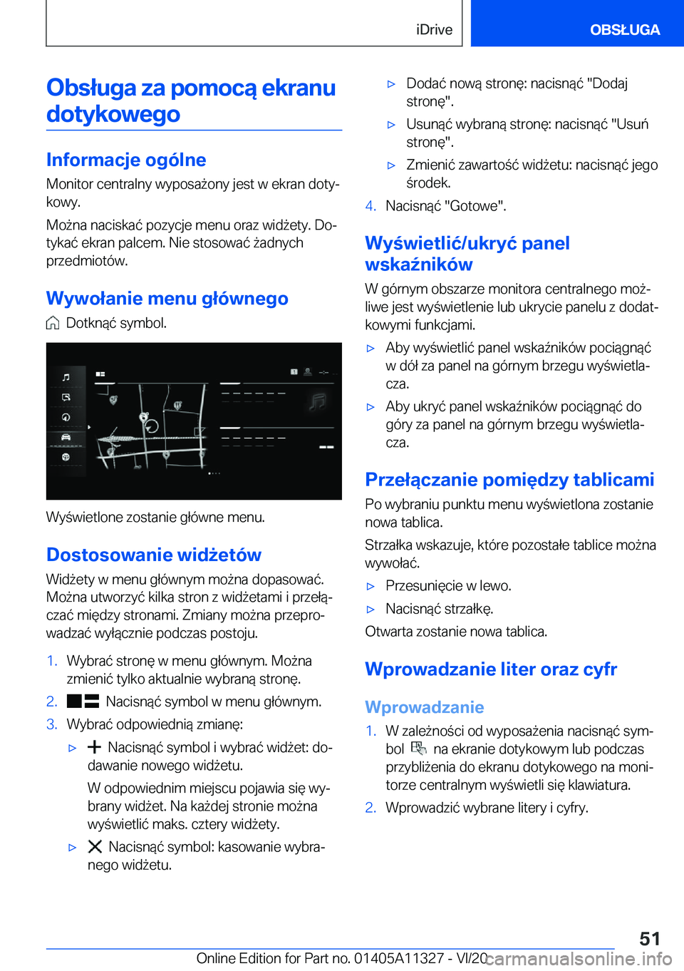 BMW 5 SERIES 2021  Instrukcja obsługi (in Polish) �O�b�s�ł�u�g�a��z�a��p�o�m�o�c�ą��e�k�r�a�n�u�d�o�t�y�k�o�w�e�g�o
�I�n�f�o�r�m�a�c�j�e��o�g�