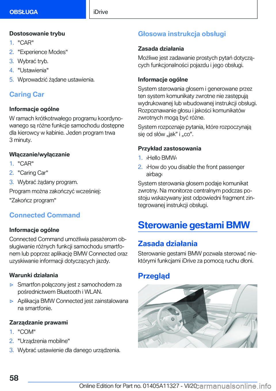BMW 5 SERIES 2021  Instrukcja obsługi (in Polish) �D�o�s�t�o�s�o�w�a�n�i�e��t�r�y�b�u�1�.��C�A�R��2�.��E�x�p�e�r�i�e�n�c�e��M�o�d�e�s��3�.�W�y�b�r�a�