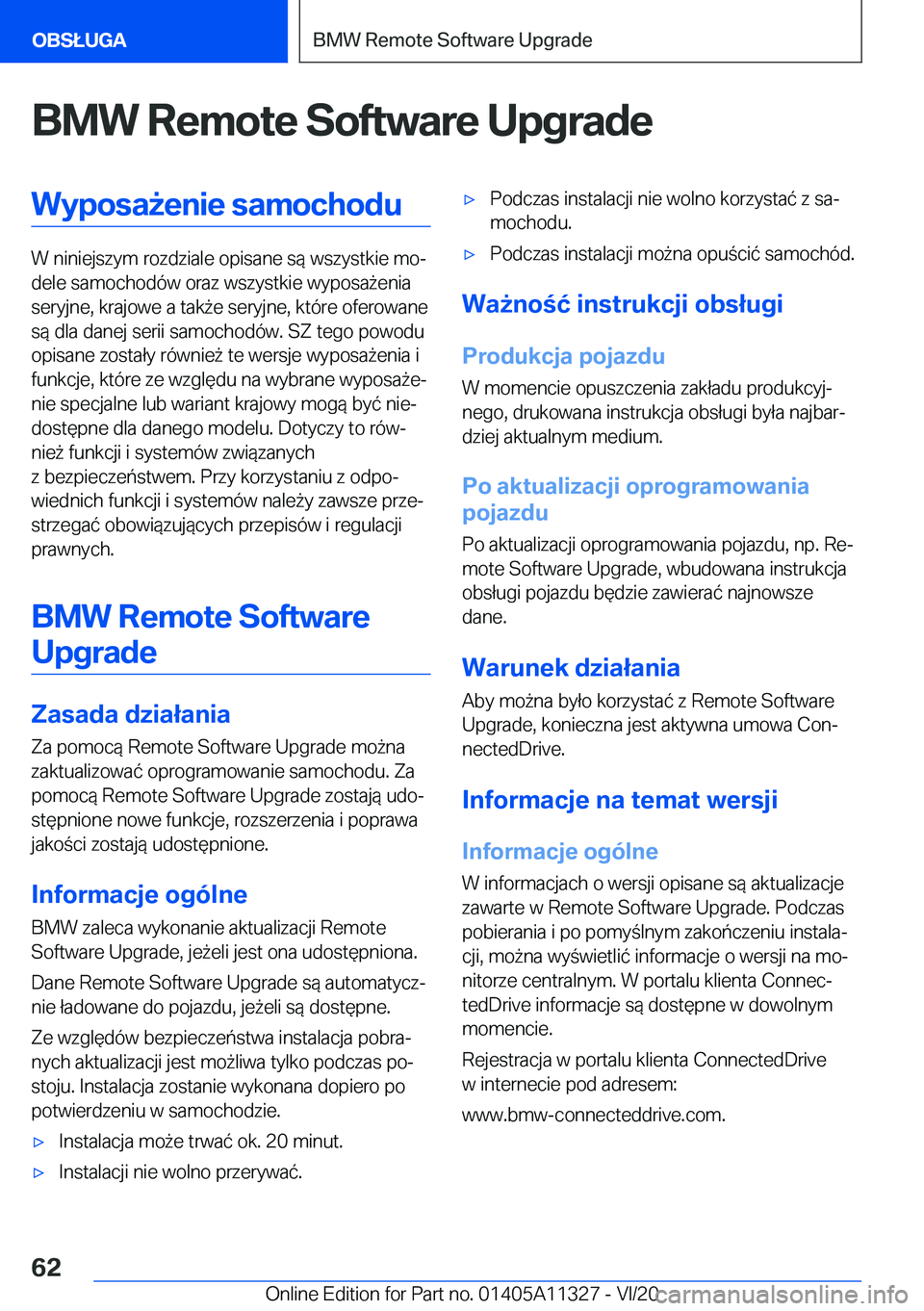 BMW 5 SERIES 2021  Instrukcja obsługi (in Polish) �B�M�W��R�e�m�o�t�e��S�o�f�t�w�a�r�e��U�p�g�r�a�d�e�W�y�p�o�s�a9�e�n�i�e��s�a�m�o�c�h�o�d�u
�W��n�i�n�i�e�j�s�z�y�m��r�o�z�d�z�i�a�l�e��o�p�i�s�a�n�e��s�