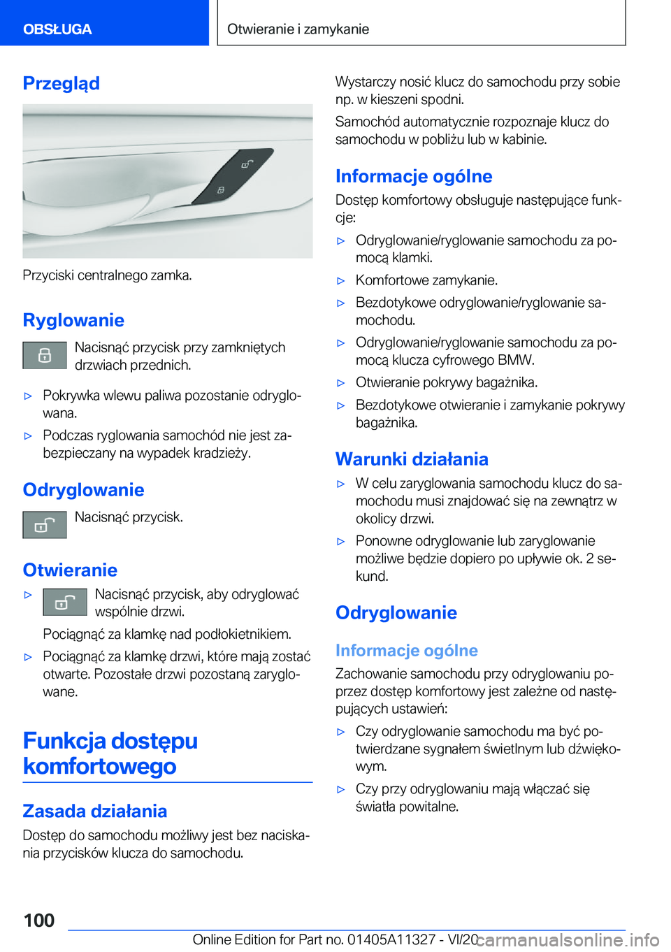 BMW 5 SERIES 2021  Instrukcja obsługi (in Polish) �P�r�z�e�g�l�ą�d
�P�r�z�y�c�i�s�k�i��c�e�n�t�r�a�l�n�e�g�o��z�a�m�k�a�.
�R�y�g�l�o�w�a�n�i�e �N�a�c�i�s�n�