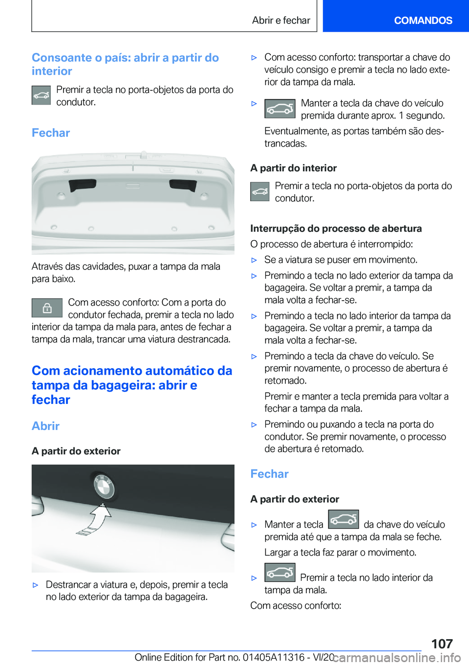BMW 5 SERIES 2021  Manual do condutor (in Portuguese) �C�o�n�s�o�a�n�t�e��o��p�a�